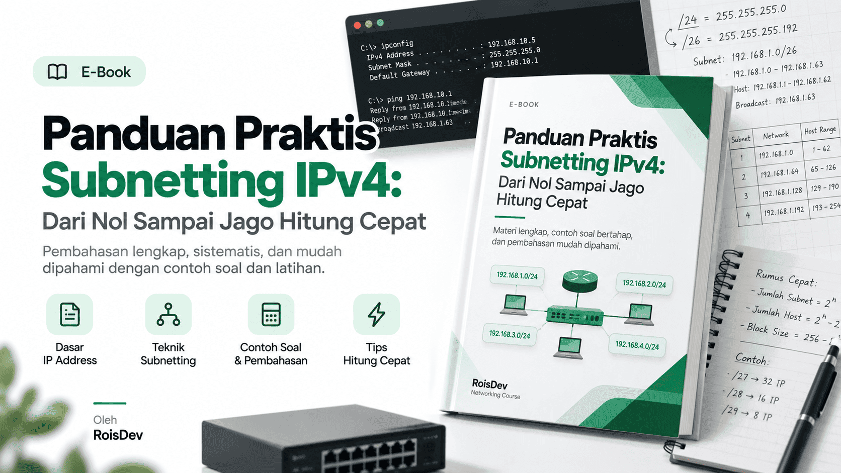 Panduan Praktis Subnetting IPv4: Dari Nol Sampai Jago Hitung Cepat